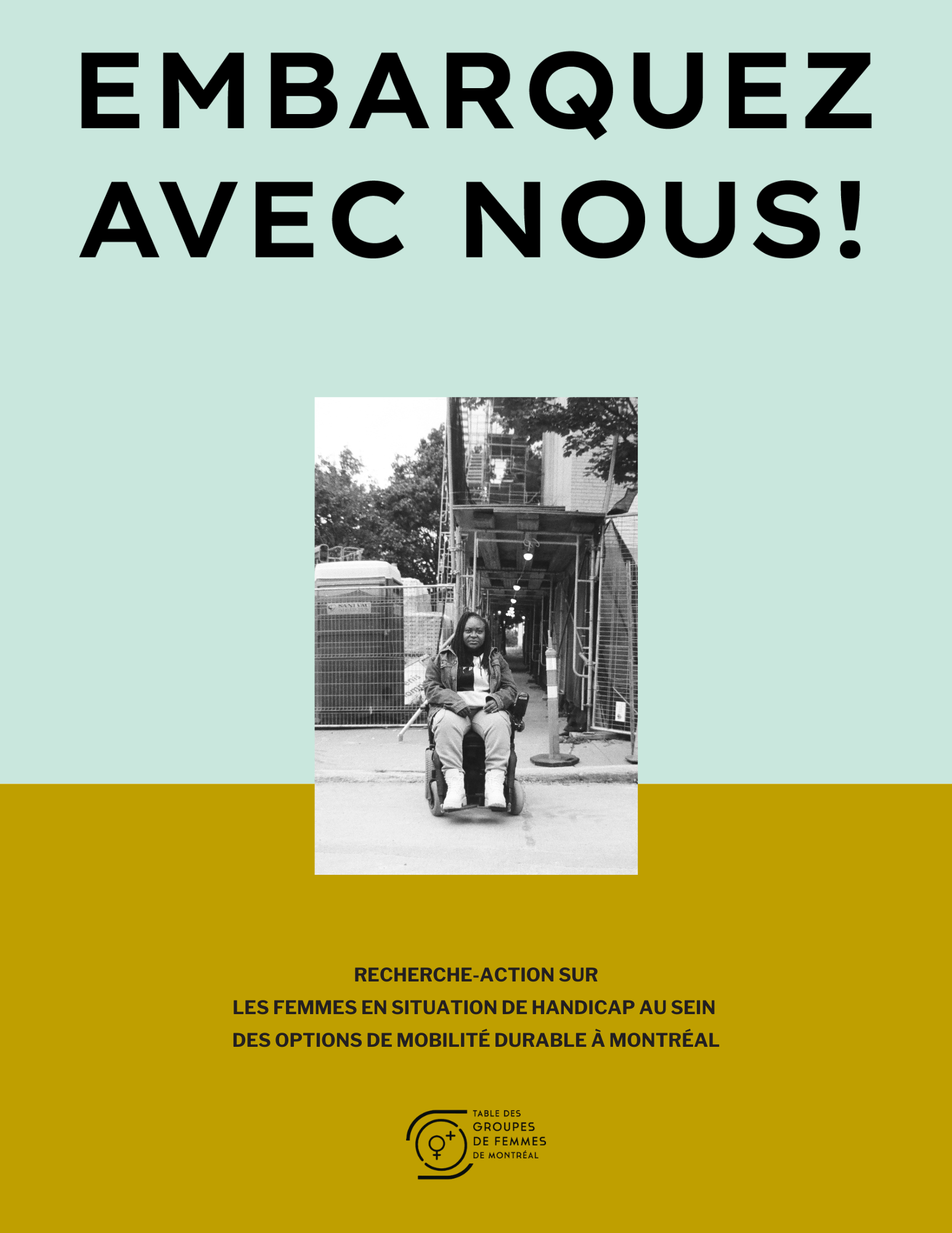 Couverture du rapport Embarquez avec nous! On y voit une femme noire avec un fauteuil roulant devant un chantier de construction