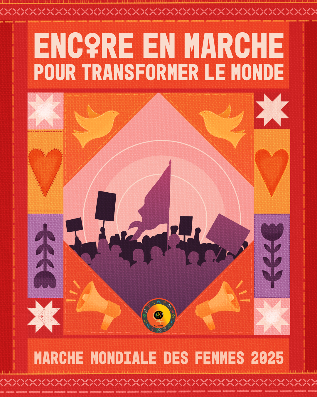 Affiche encore en marche pour transformer le monde. Marche mondiale des femmes 2025.