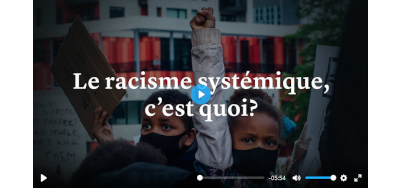 Le racisme systémique, c'est quoi?